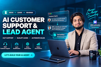 build an ai chatbot agent for customer support and lead qualification