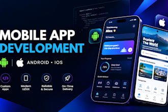 develop and build mobile app for andriod and ios