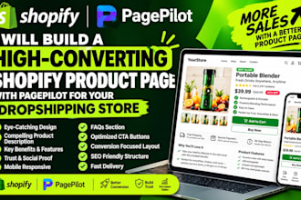 build converting shopify product page with pagepilot for your dropshipping store