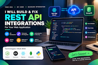build or fix rest API integrations for your web app