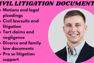 civil lawyer for litigation, lawsuits,complaints, motions,appeals,legal drafting