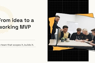 scope, estimate and build your mvp from your idea