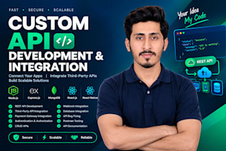 develop custom rest API and integrate third party apis