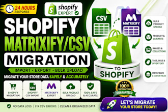 do shopify matrixify CSV product migration and bulk upload