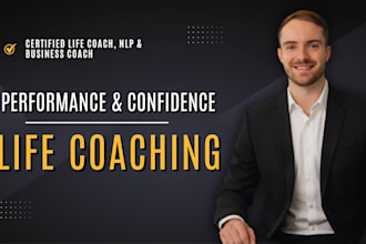 be your certified life coach for confidence and motivation