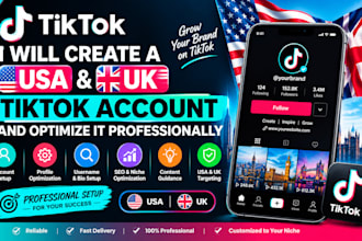 set up and optimize usa uk  tiktok accounts