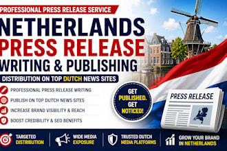 write and distribute dutch press release to top netherlands news sites