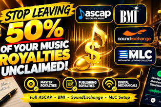 register your music on ascap, bmi, soundexchange, and mlc