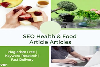 write SEO optimized food blog and healthy recipe articles