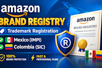 register your mexico and colombia trademark for amazon brand registry setup