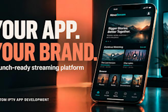 build iptv app for android tv app, smart tv app, and samsung tv app