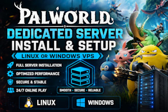 install and set up palworld dedicated server on vps linux or windows