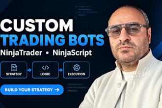 develop custom ninjatrader strategies and ninjascript trading bots