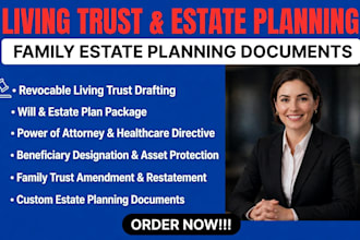 prepare a revocable living trust to protect your estate assets