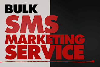 send bulk sms marketing, text message campaign, sms blast, SMS and bulk sms