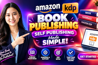 be your book publishing consultant for self publishing on amazon KDP