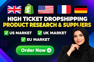 research eu UK USA high ticket suppliers shopify dropshipping product