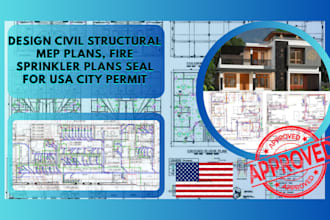 design civil structural mep plans, fire sprinkler plans seal for USA city permit
