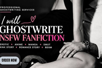 ghostwrite nsfw fanfiction erotic anime manga smut kink story romance story bdsm
