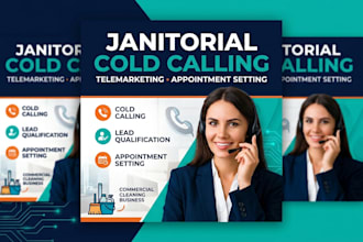 janitorial cold calling, telemarketing, appointment setting, cold calling