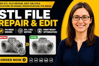 do stl file repair, edit obj file, custom 3d model file modification, fix mesh