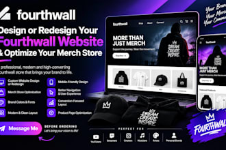 design or redesign your fourth wall website and optimize merch store