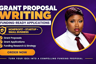 write grant proposal, grant application, business plan and startup funding fast