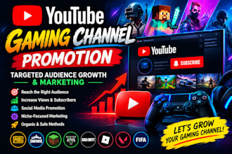 promote your gaming youtube channel for targeted audience growth and marketing
