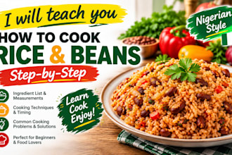 teach you how to cook delicious nigeria rice and beans