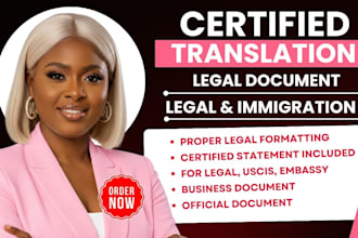 provide certified translation for legal official and immigration documents