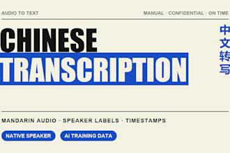 do chinese transcription, mandarin audio annotation and ai data labeling