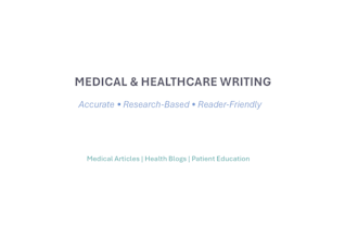 write accurate and engaging medical and healthcare content