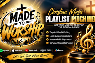 do christian music playlist pitching, christian music placement