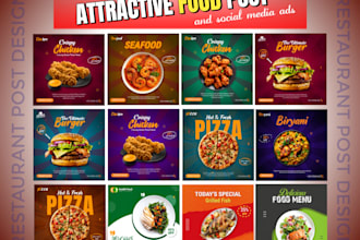 design attractive restaurant food posts and social media ads