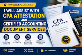 assist with CPA attestation and certified accounting document services