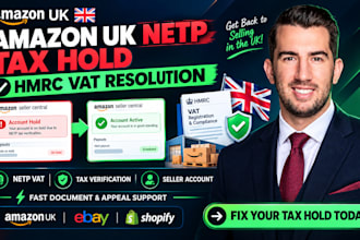 resolve amazon UK netp tax holds and hmrc vat compliance
