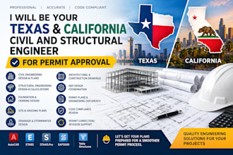 be your texas and california civil and structural engineer for permit approval