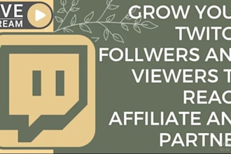 twitch live chatters, viewers organic followers twitch partnership and affiliate