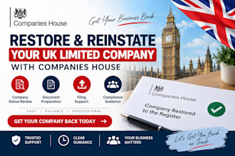 restore and reinstate your UK limited company with companies house