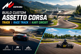 build custom assetto corsa track, race track, and kart circuit