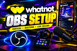 setup obs studio for whatnot vertical streams and live auctions