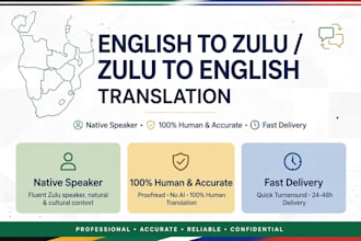 translate english to zulu and zulu to english accurately as native speaker