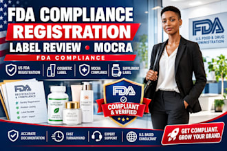 handle fda compliance, product registration, and full label review