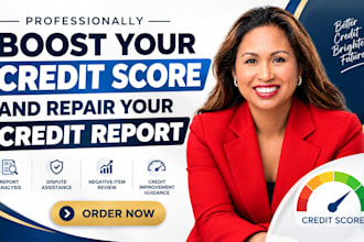 repair credit score, dispute negative item on your credit report, boost score