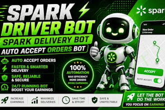 setup spark driver bot, spark delivery bot auto accept orders bot, spark