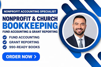 do nonprofit and church bookkeeping, fund accounting and grant reporting