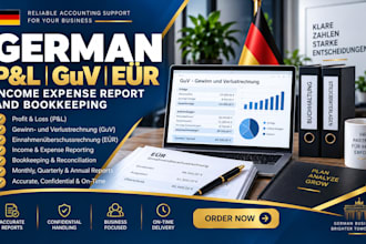 prepare german profit and loss, guv, eÜr, income expense report and bookkeeping