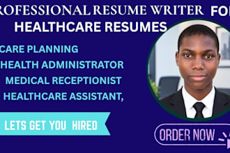 write a professional healthcare resume