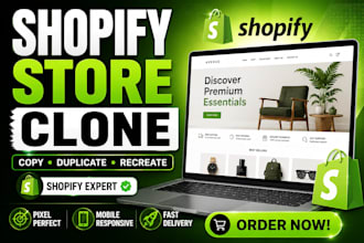 clone or duplicate any shopify store design for your business