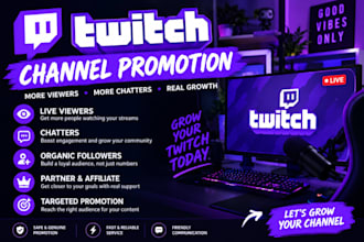 promote twitch channel with live viewers chatters twitch partner and affiliate